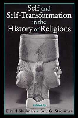 Self And Self-Transformation In The History Of Religions-..