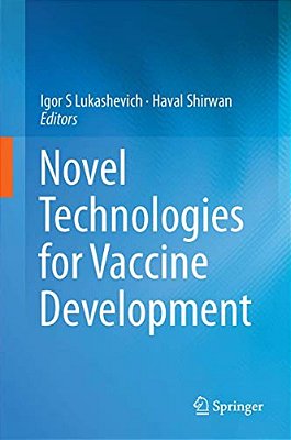 Novel Technologies For Vaccine Development-..