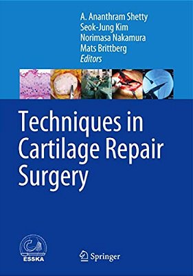 Techniques In Cartilage Repair Surgery-..