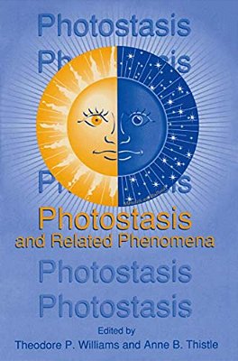 Photostasis And Related Phenomena-..