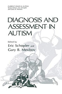 Diagnosis And Assessment In Autism-..