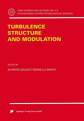 Turbulence Structure And Modulation-..