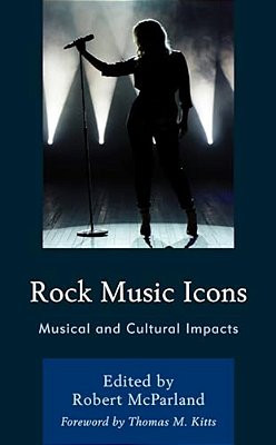 Rock Music Icons: Musical And Cultural Impacts-..
