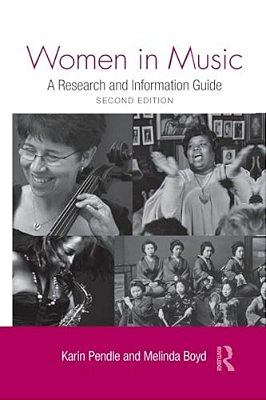 Women In Music: A Research And Information Guide-..