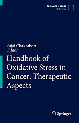 Handbook Of Oxidative Stress In Cancer: Therapeutic Aspects-..