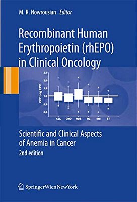 Recombinant Human Erythropoietin (Rhepo) In Clinical Oncology: Scientific And Clinical Aspects Of Anemia In Cancer-..