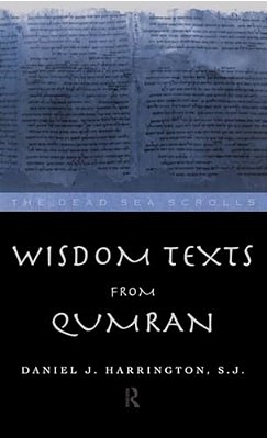 Wisdom Texts From Qumran-..