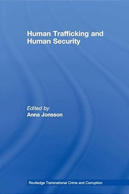 Human Trafficking And Human Security-..