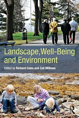 Landscape, Well-Being And Environment-..