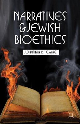 Narratives And Jewish Bioethics-..