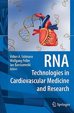 Rna Technologies In Cardiovascular Medicine And Research-..