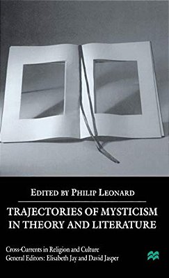 Trajectories Of Mysticism In Theory And Literature-..