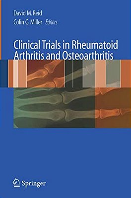 Clinical Trials In Rheumatoid Arthritis And Osteoarthritis-..