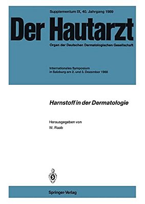 Harnstoff In Der Dermatologie: Internationales Symposium In Salzburg Am 2. Und 3. Dezember 1988-..