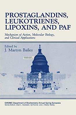 Prostaglandins, Leukotrienes, Lipoxins, And Paf: Mechanism Of Action, Molecular Biology, And Clinical Applications-..