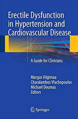 Erectile Dysfunction In Hypertension And Cardiovascular Disease: A Guide For Clinicians-..