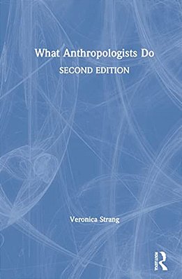 What Anthropologists Do-..