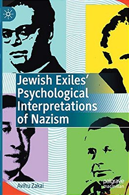 Jewish Exiles' Psychological Interpretations Of Nazism-..