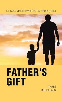 Father's Gift: Three Big Pillars-..