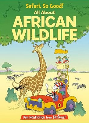 Safari, So Good! All About African Wildlife-..