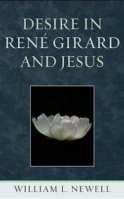 Desire In René Girard And Jesus-..