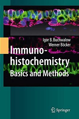 Immunohistochemistry: Basics And Methods-..