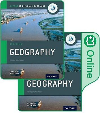Ib Course Book: Geography 2017 Second Edition Student Book And Token Online Book-..