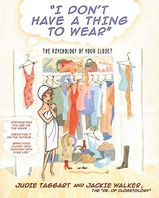 I Don't Have A Thing To Wear-..