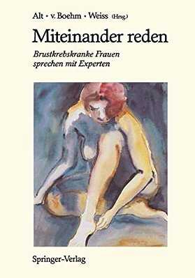 Miteinander Reden: Brustkrebskranke Frauen Sprechen Mit Experten-..