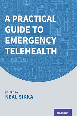A Practical Guide To Emergency Telehealth-..