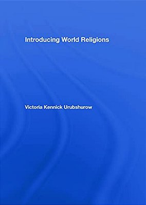 Introducing World Religions-..