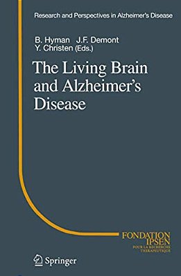 The Living Brain And Alzheimer's Disease-..