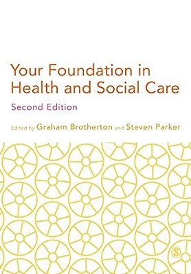Your Foundation In Health & Social Care-..