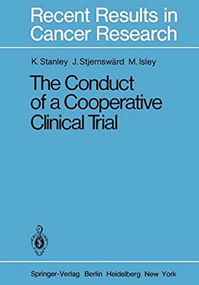 The Conduct Of A Cooperative Clinical Trial-..