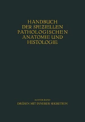 Drüsen Mit Innerer Sekretion. -..