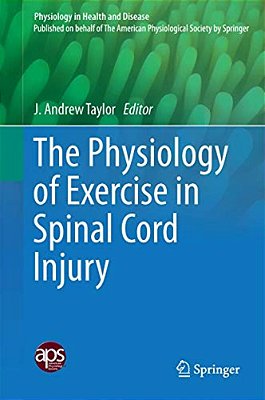 The Physiology Of Exercise In Spinal Cord Injury-..
