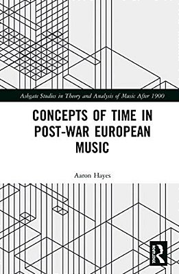 Concepts Of Time In Post-War European Music-..