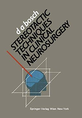 Stereotactic Techniques In Clinical Neurosurgery-..