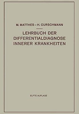 Lehrbuch Der Differentialdiagnose Innerer Krankheiten-..