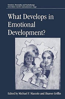 What Develops In Emotional Development?-..