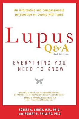 Lupus Q&a Revised And Updated, 3RD Edition: Everything You Need To Know-..