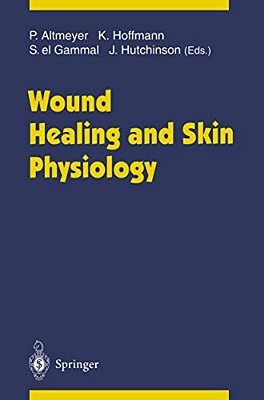 Wound Healing And Skin Physiology-..