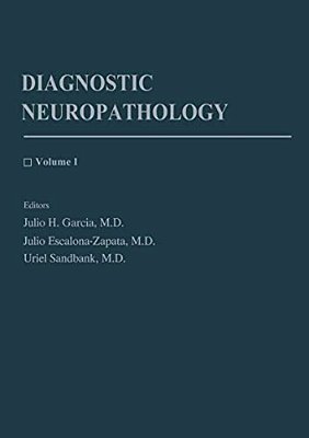 Diagnostic Neuropathology: Volume 1-..