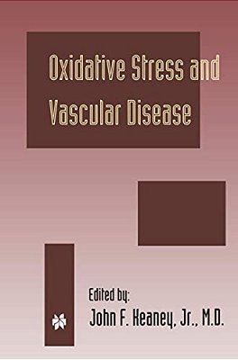 Oxidative Stress And Vascular Disease-..