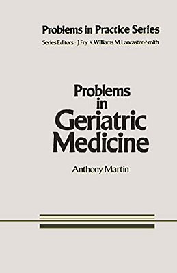 Problems In Geriatric Medicine-..
