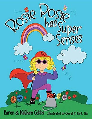 Rosie Posie Has Super Senses-..