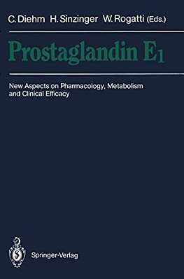 Prostaglandin E1: New Aspects On Pharmacology, Metabolism And Clinical Efficacy-..