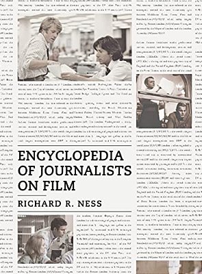 Encyclopedia Of Journalists On Film-..