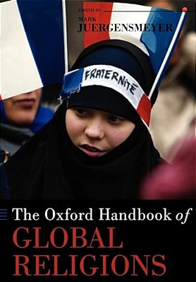 The Oxford Handbook Of Global Religions-..