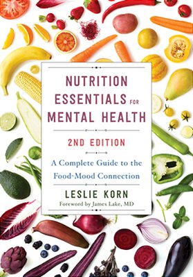 Nutrition Essentials For Mental Health: A Complete Guide To The Food-Mood Connection-..